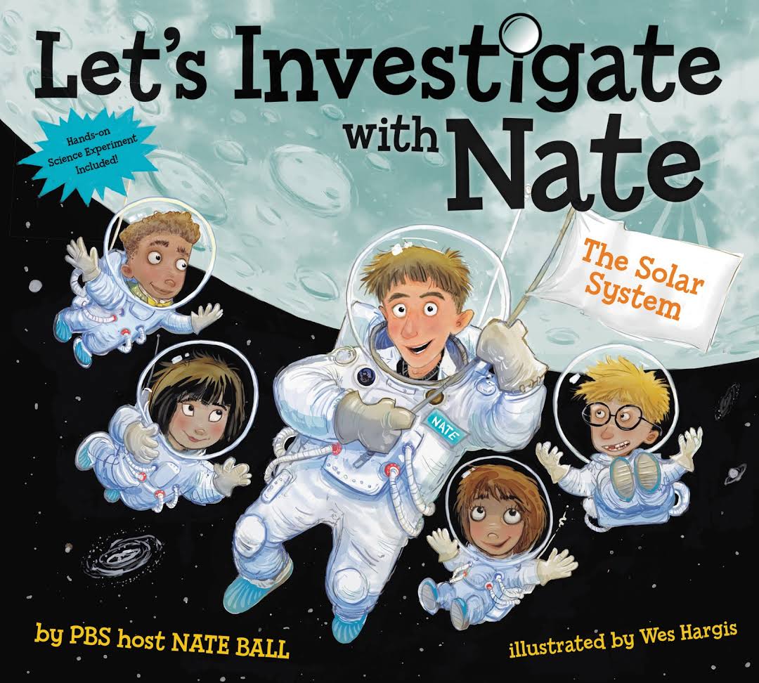 Book cover of 'Let's Investigate with Nate: The Solar System' featuring an astronaut and children in space suits.