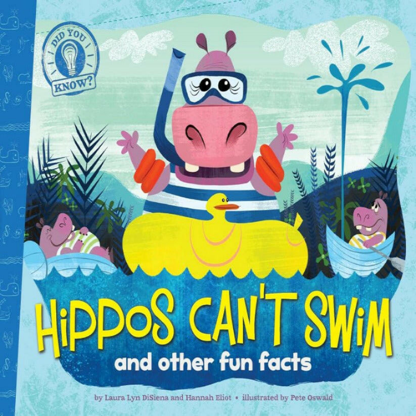 Book Cover photo of Hippos Can't Swim and other fun facts