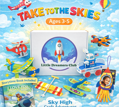 The Take to the Skies Craft Box, Ages 3 - 5 - Little Dreamers Club