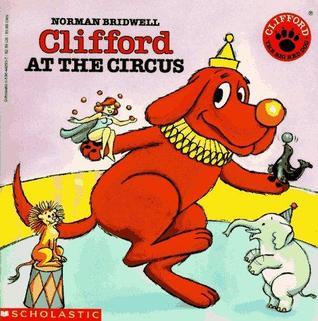 Clifford at the Circus book cover.